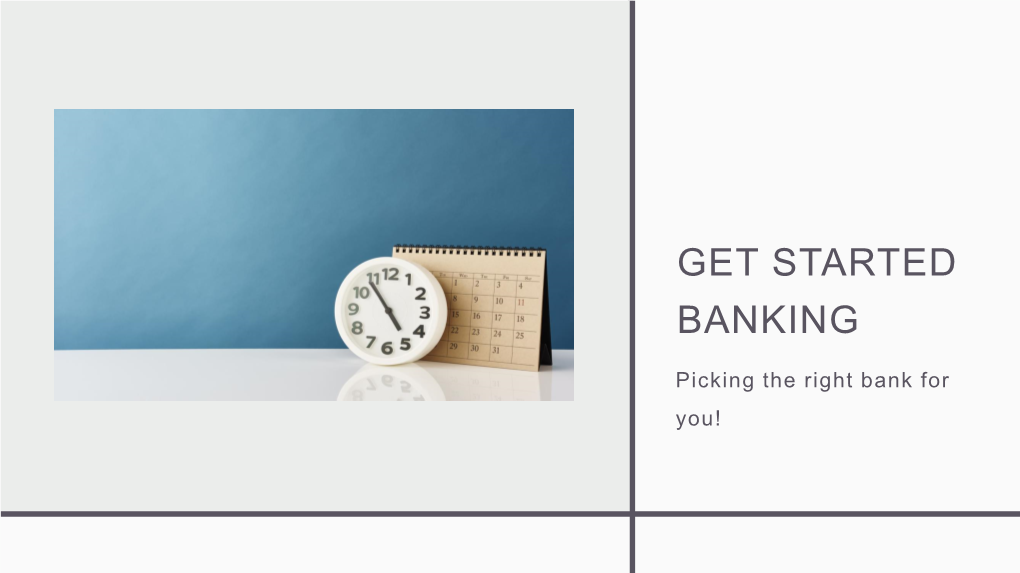 Get Started Banking