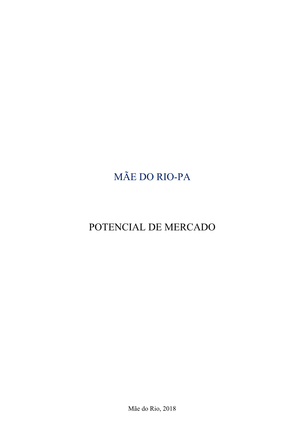 Mãe Do Rio-Pa Potencial De Mercado