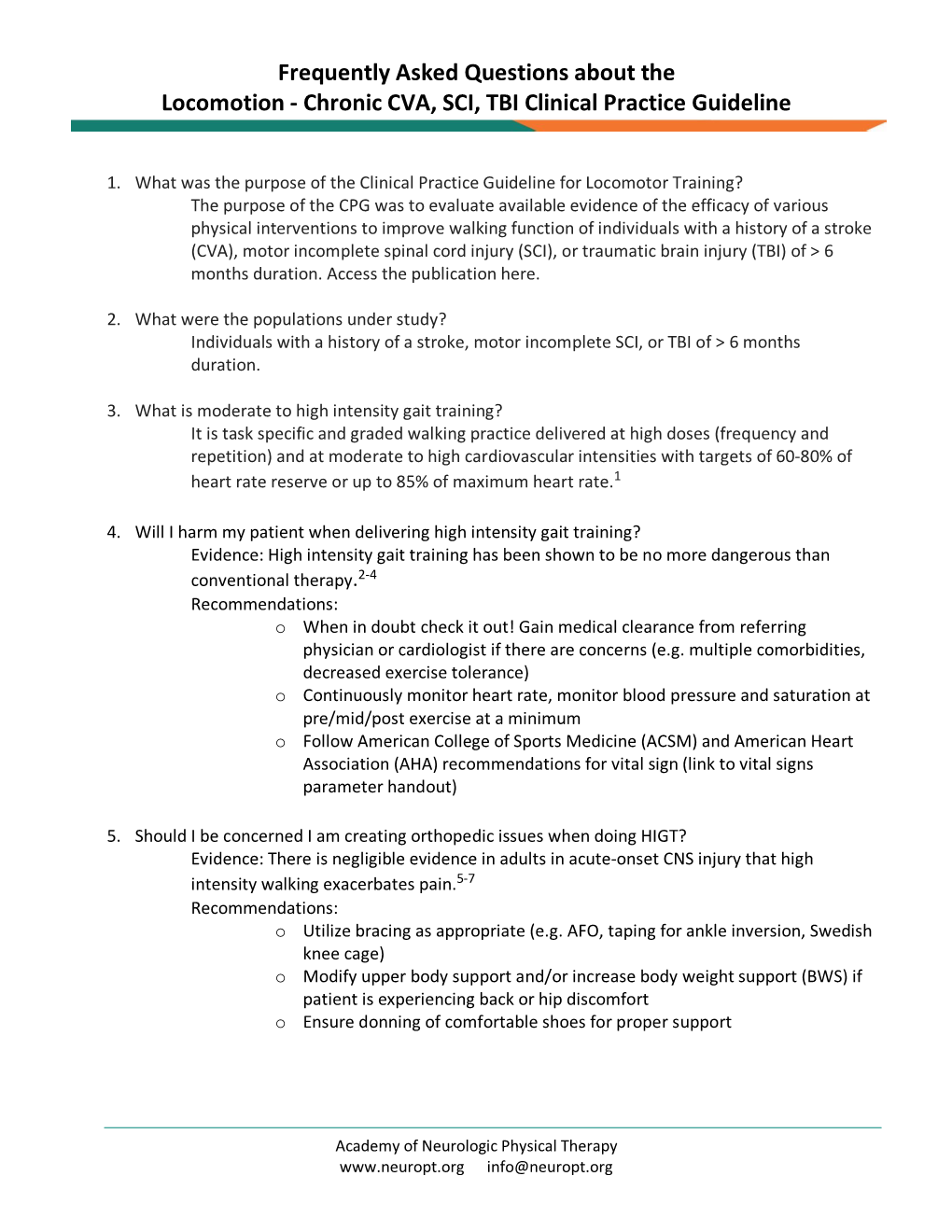 Frequently Asked Questions About the Locomotion - Chronic CVA, SCI, TBI Clinical Practice Guideline