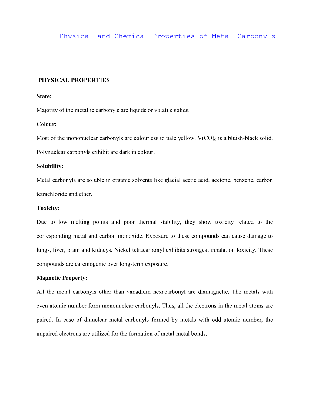 Physical and Chemical Properties of Metal Carbonyls