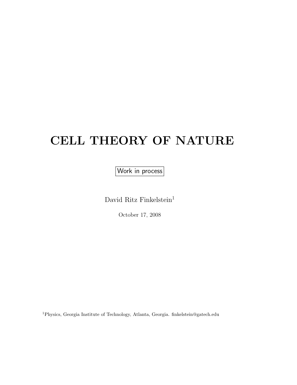 Cell Theory of Nature