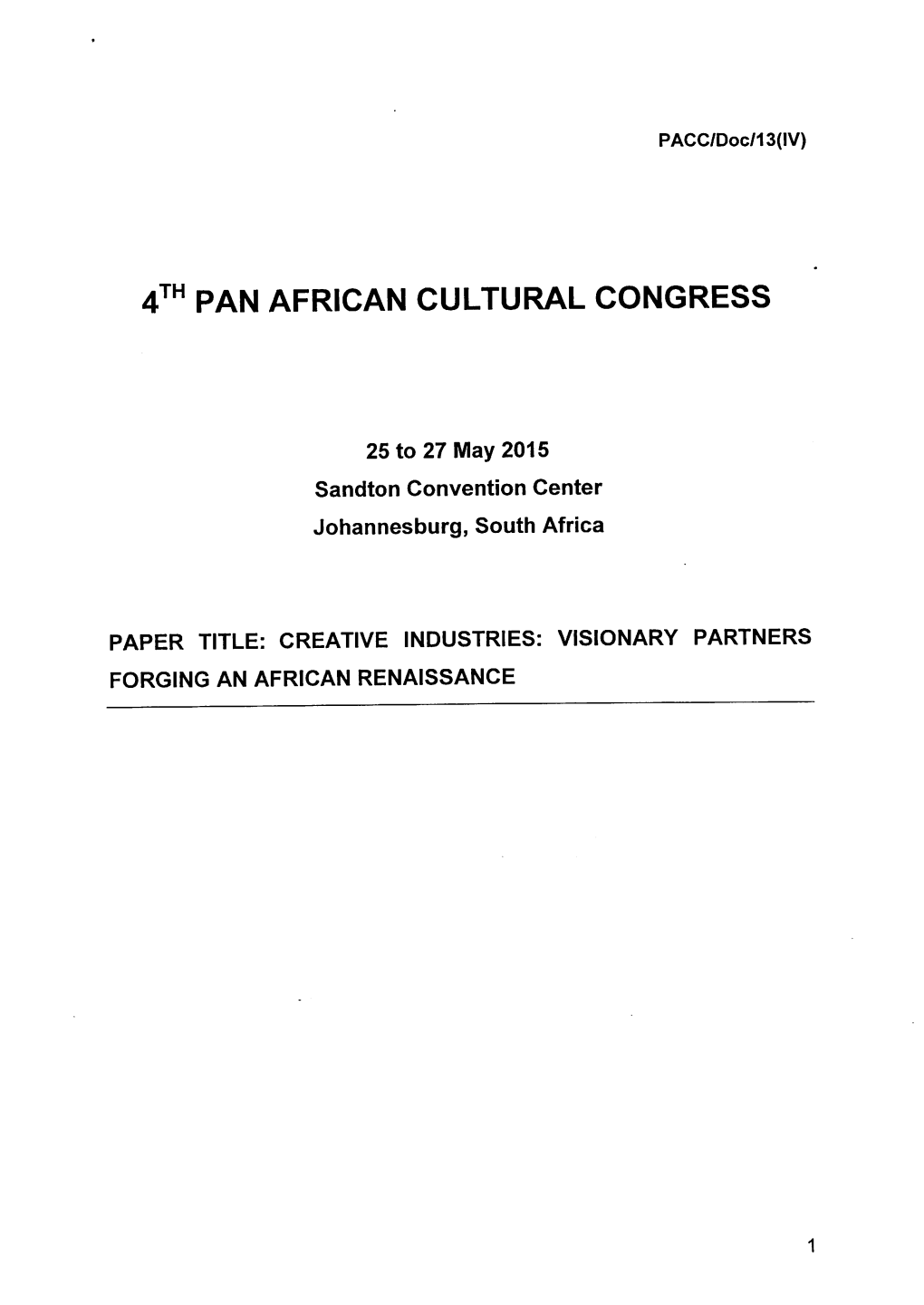 4Th PAN AFRICAN CULTURAL CONGRESS
