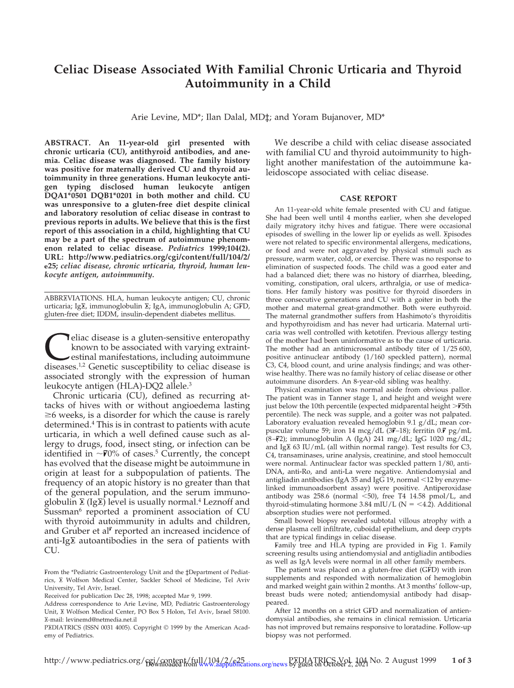 Celiac Disease Associated with Familial Chronic Urticaria and Thyroid Autoimmunity in a Child