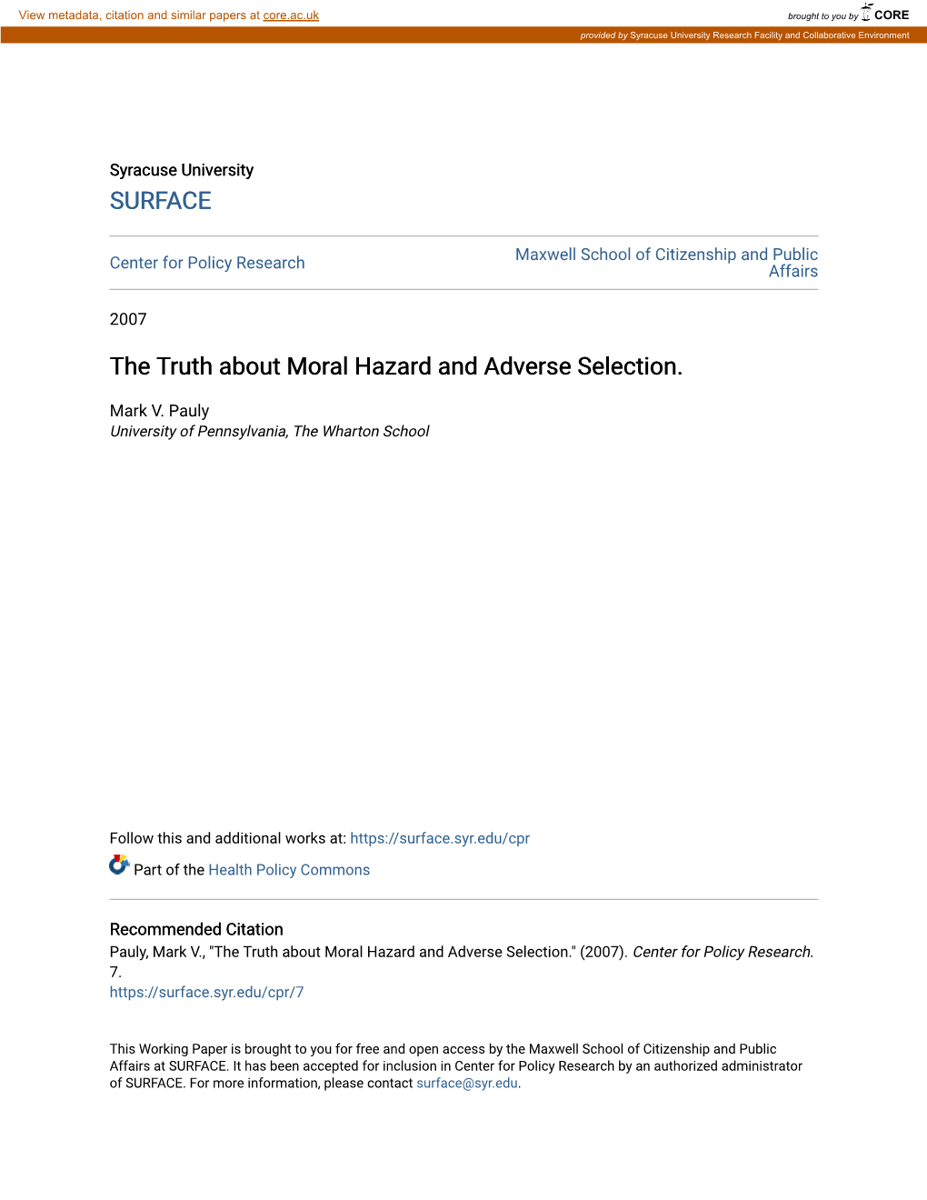 The Truth About Moral Hazard and Adverse Selection