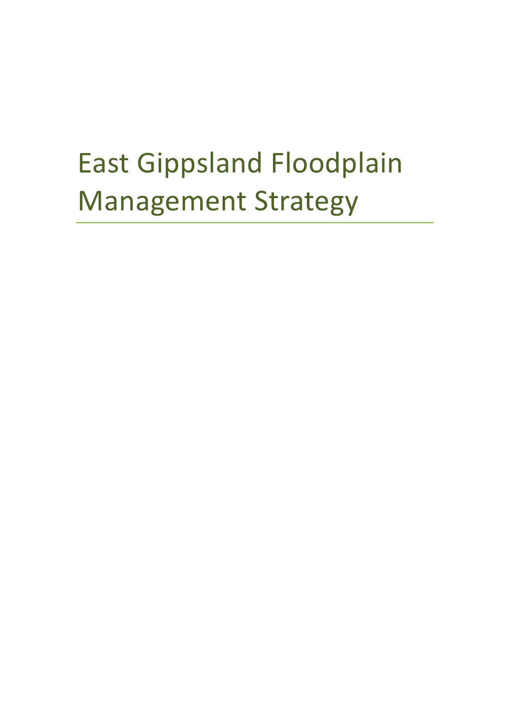 East Gippsland Regional Floodplain Management Strategy
