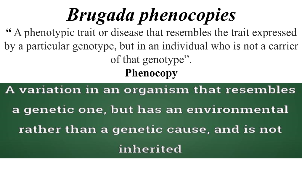 Brugada Phenocopies