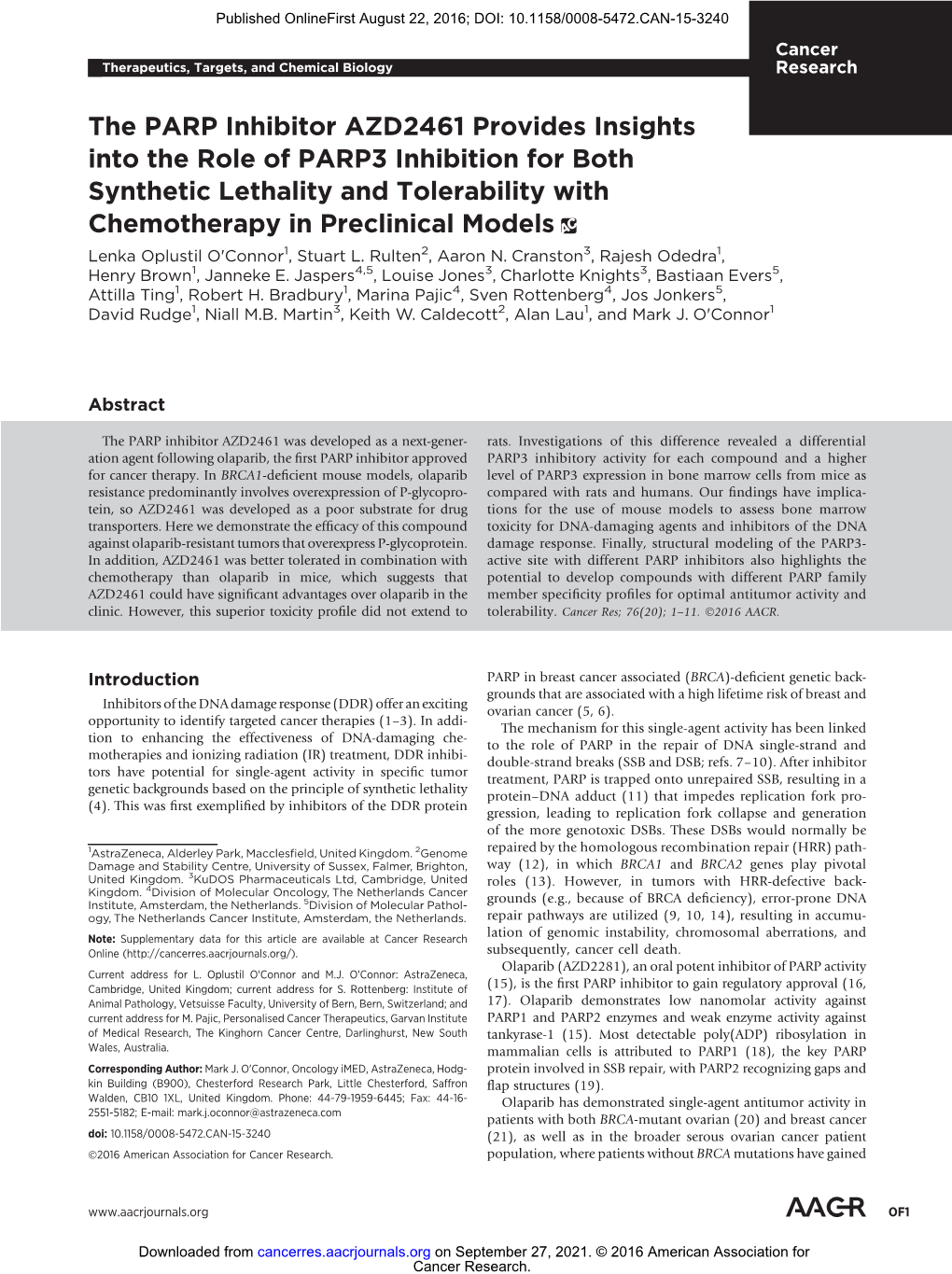 The PARP Inhibitor AZD2461 Provides Insights Into the Role of PARP3 Inhibition for Both Synthetic Lethality and Tolerability