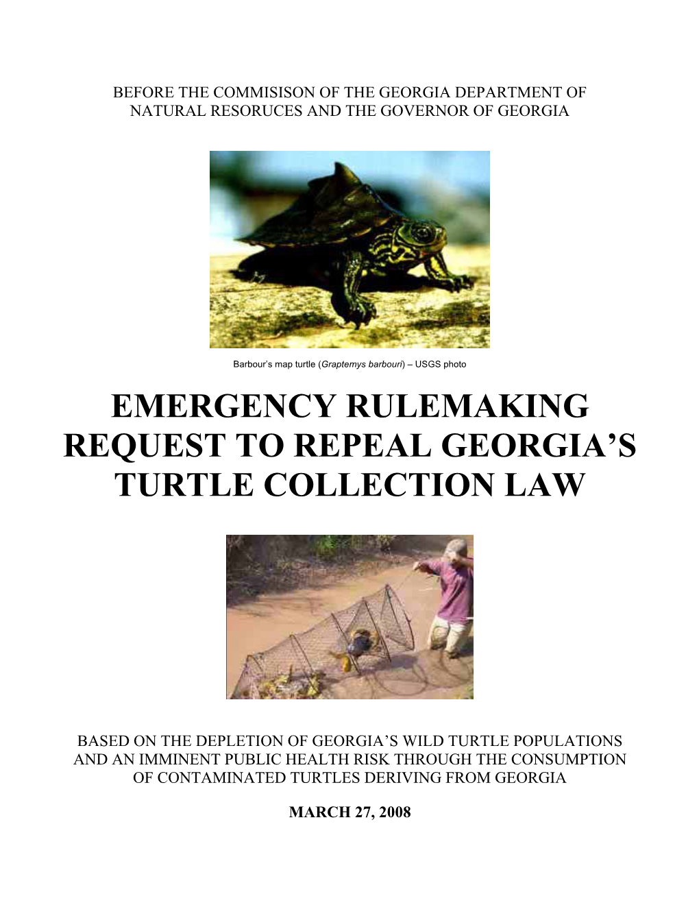 Emergency Rulemaking Request to Repeal Georgia's Turtle Collection