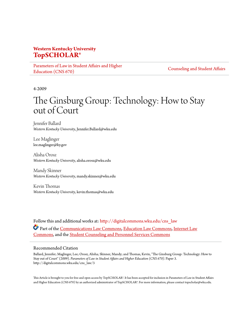 The Ginsburg Group: Technology: How to Stay Out
