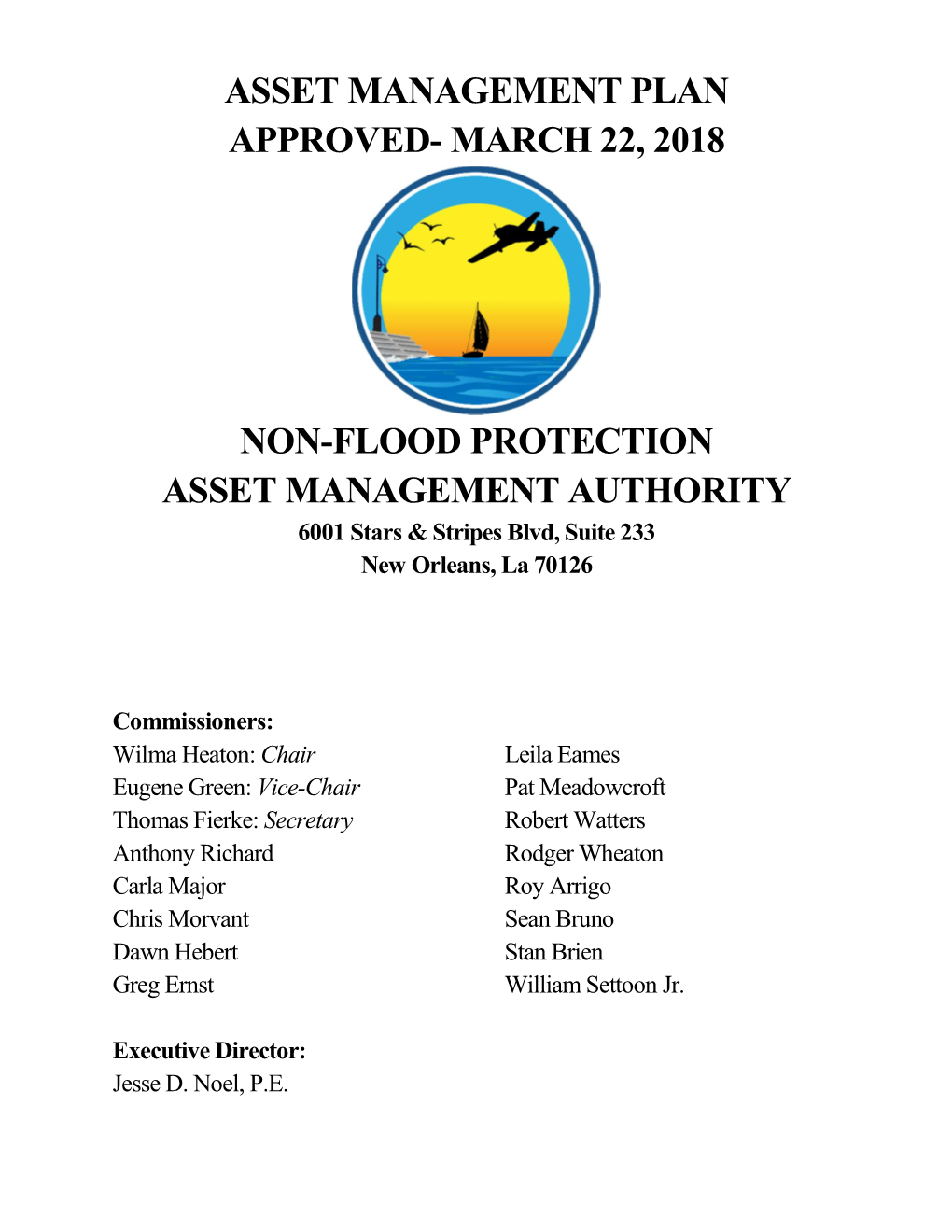 March 22, 2018 Non-Flood Protection Asset Management Authority