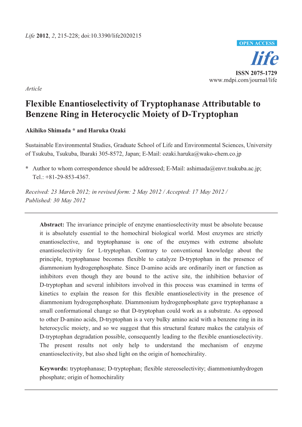 Flexible Enantioselectivity of Tryptophanase Attributable to Benzene Ring in Heterocyclic Moiety of D-Tryptophan