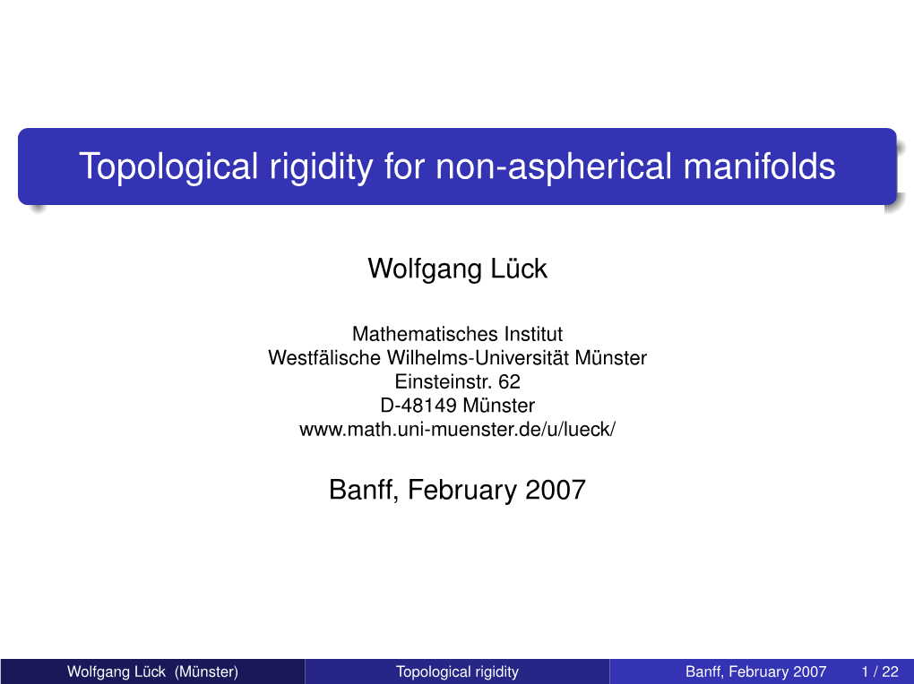 Topological Rigidity for Non-Aspherical Manifolds