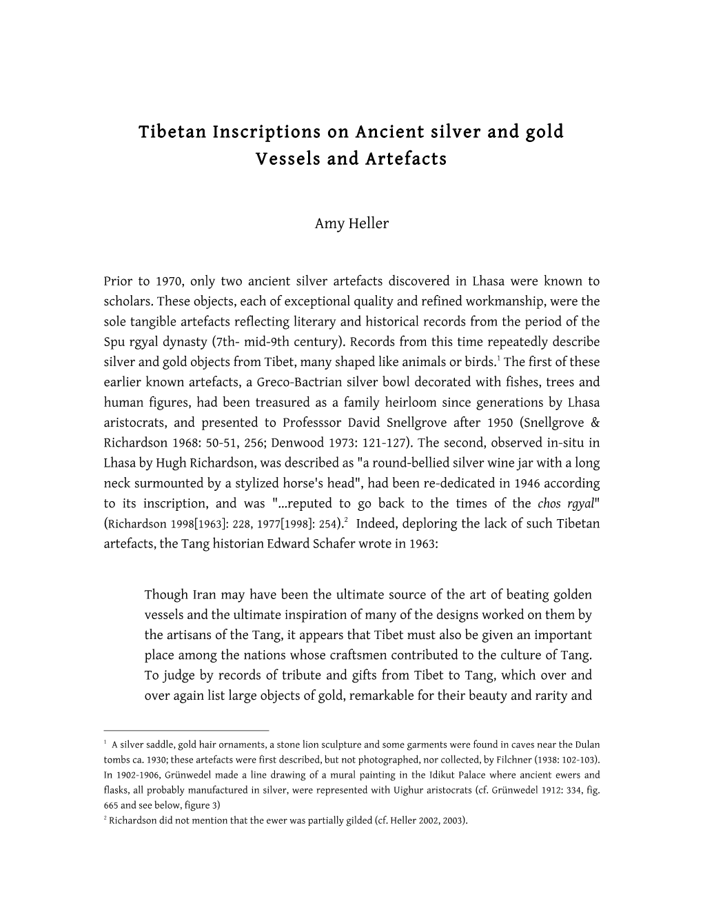 Tibetan Inscriptions on Ancient Silver and Gold Vessels and Artefacts