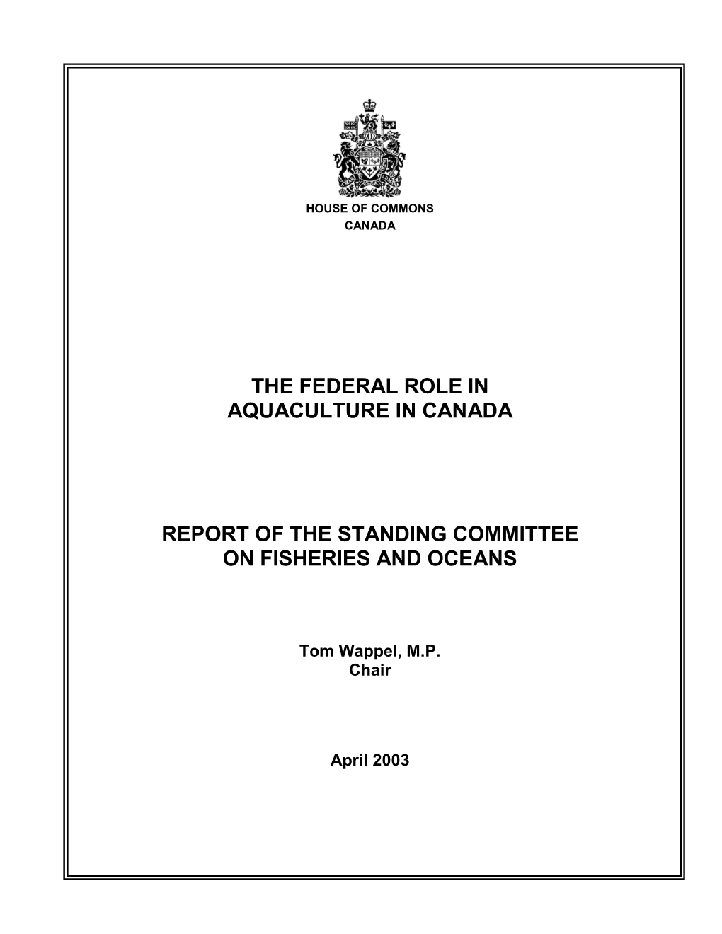 The Federal Role in Aquaculture in Canada