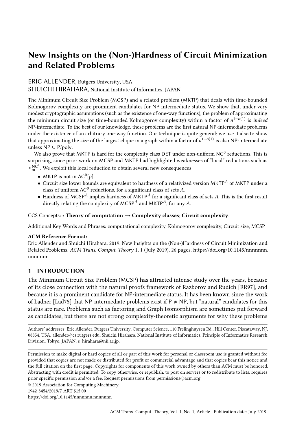 (Non-)Hardness of Circuit Minimization and Related Problems