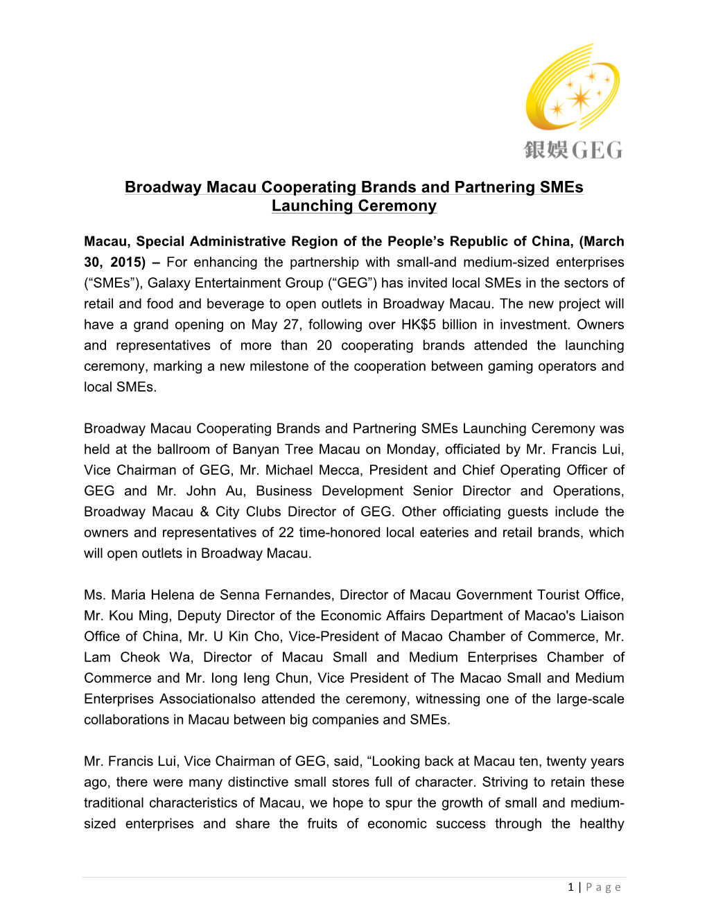 Broadway Macau Cooperating Brands and Partnering Smes Launching Ceremony