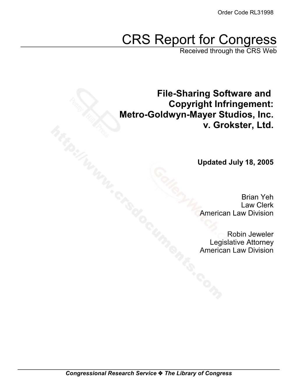 File-Sharing Software and Copyright Infringement: Metro-Goldwyn-Mayer Studios, Inc