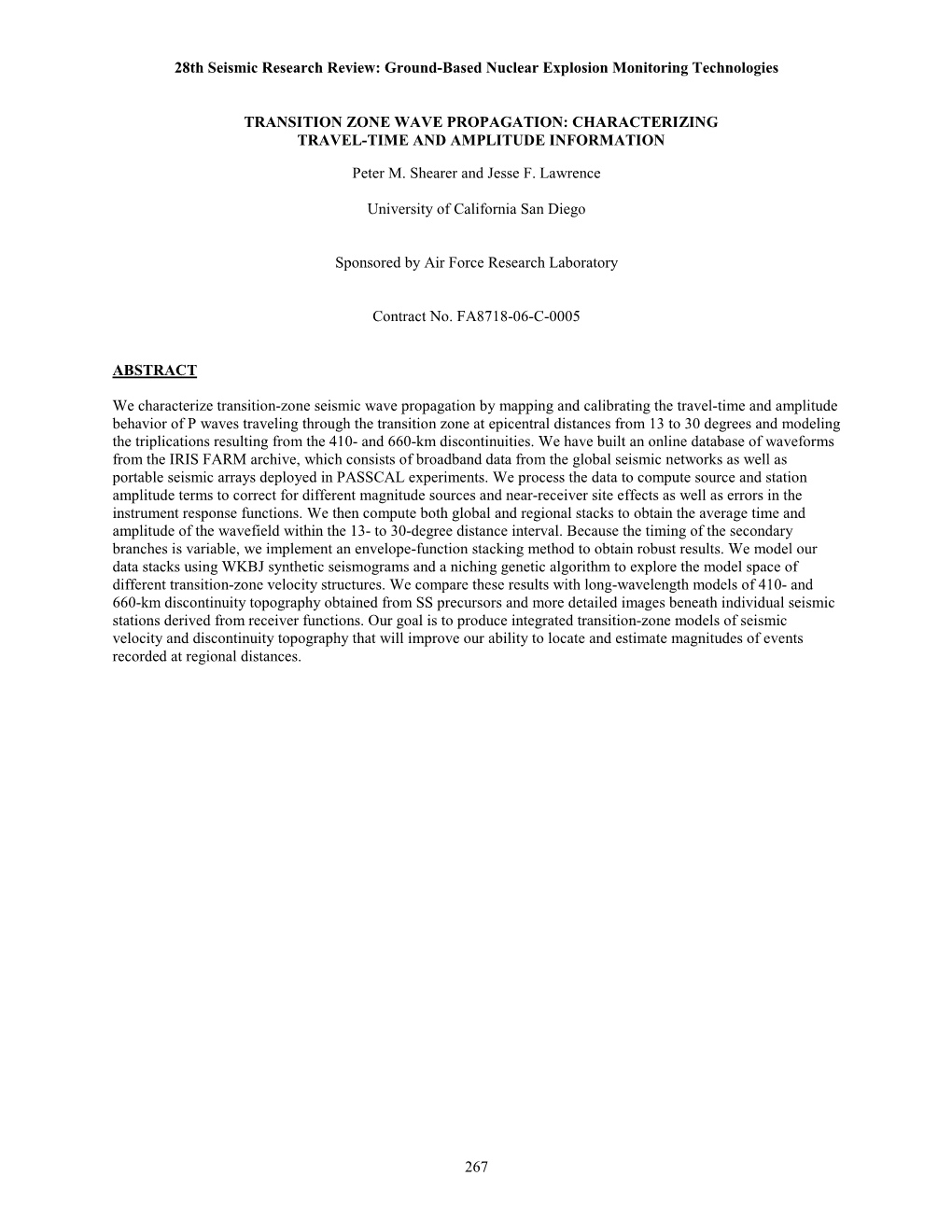 Transition Zone Wave Propagation: Characterizing Travel-Time and Amplitude Information