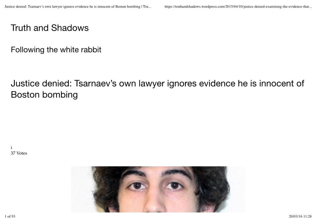 Justice Denied: Tsarnaev's Own Lawyer Ignores Evidence He Is Innocent Of