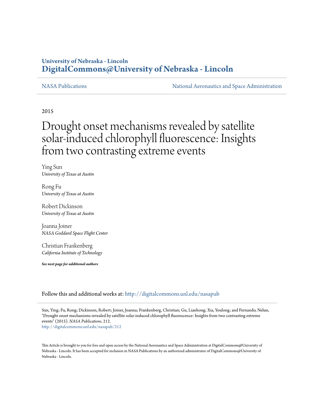 Drought Onset Mechanisms Revealed by Satellite Solar-Induced Chlorophyll Fluorescence