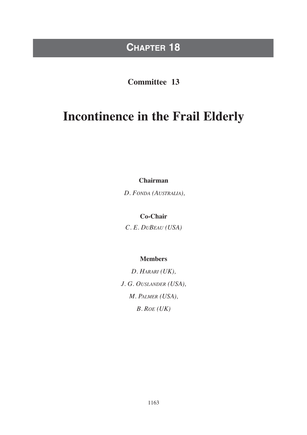 Incontinence in the Frail Elderly