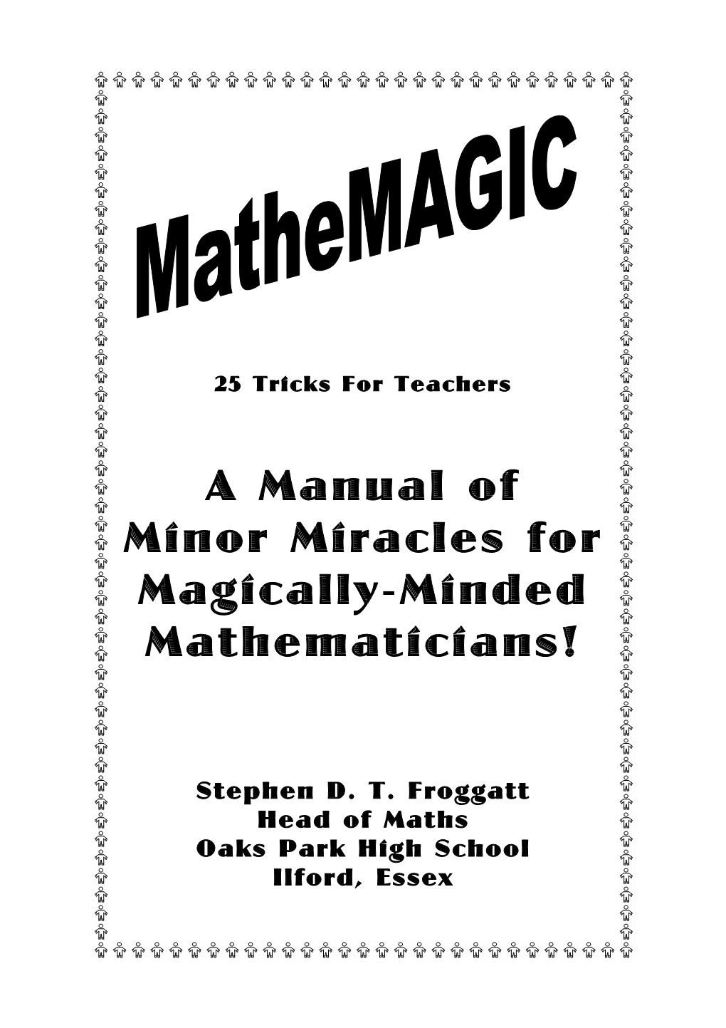 Mathemagic: 25 Tricks for Teachers