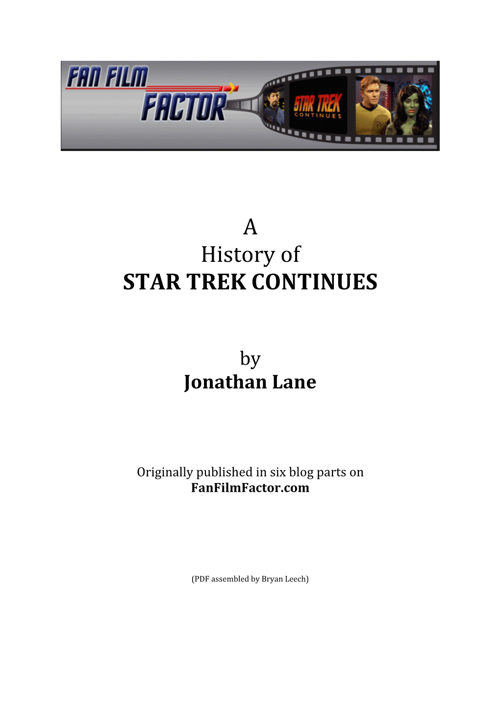 A History of STAR TREK CONTINUES