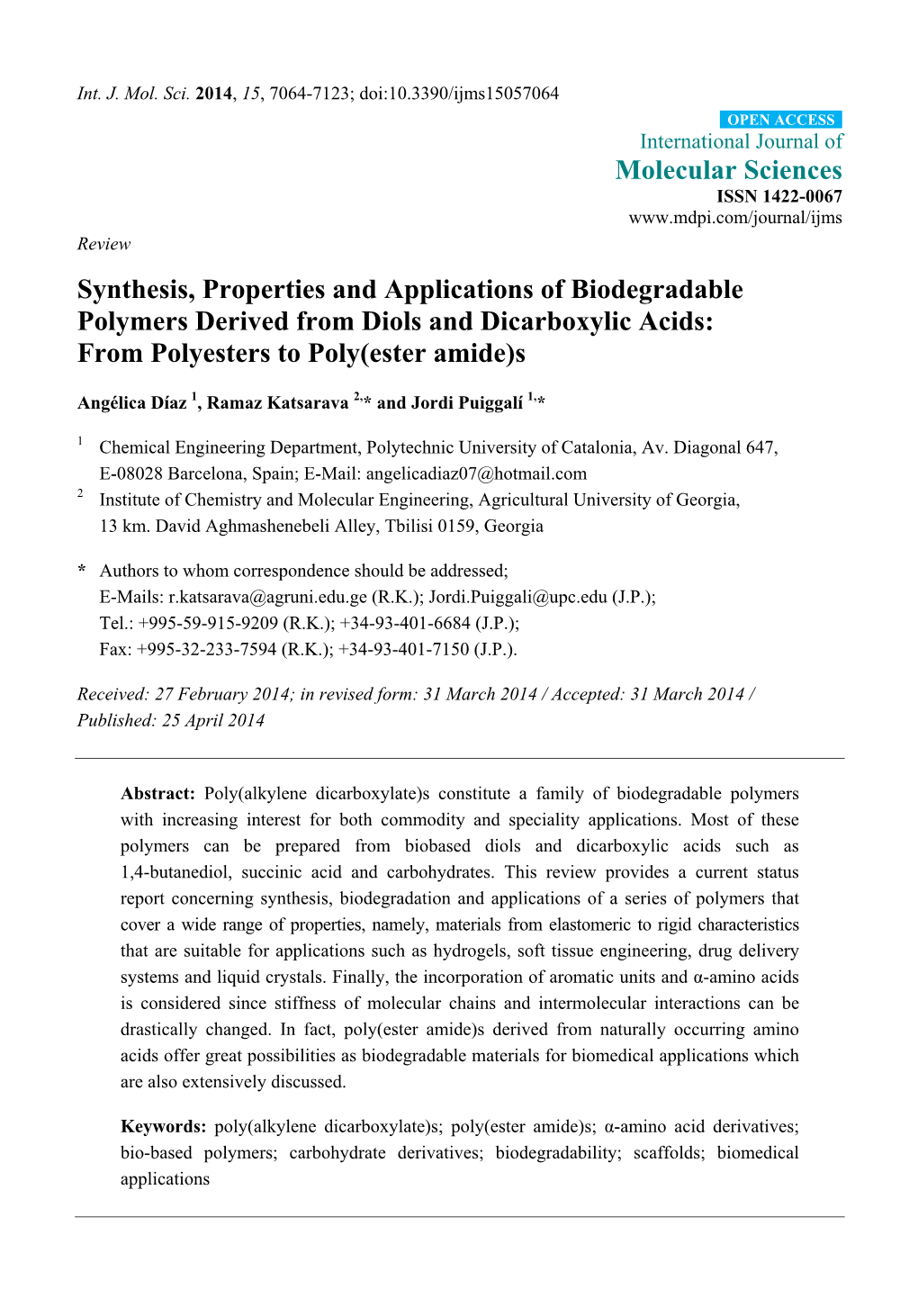 Synthesis, Properties and Applications of Biodegradable Polymers Derived from Diols and Dicarboxylic Acids: from Polyesters to Poly(Ester Amide)S