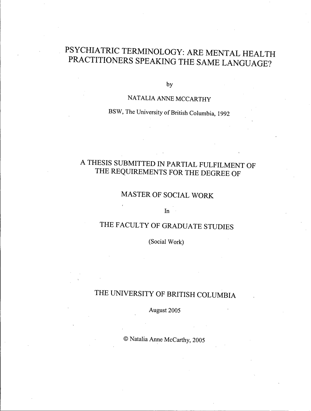 Psychiatric Terminology: Are Mental Health Practitioners Speaking the Same Language?