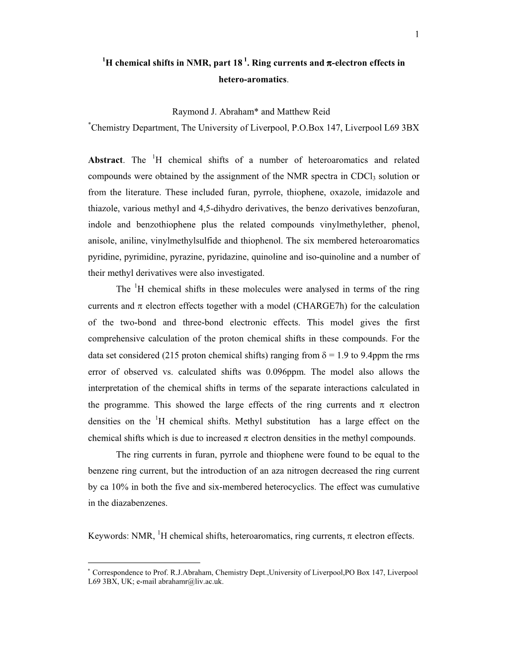 1 1H Chemical Shifts in NMR, Part 18 1. Ring Currents and Π-Electron