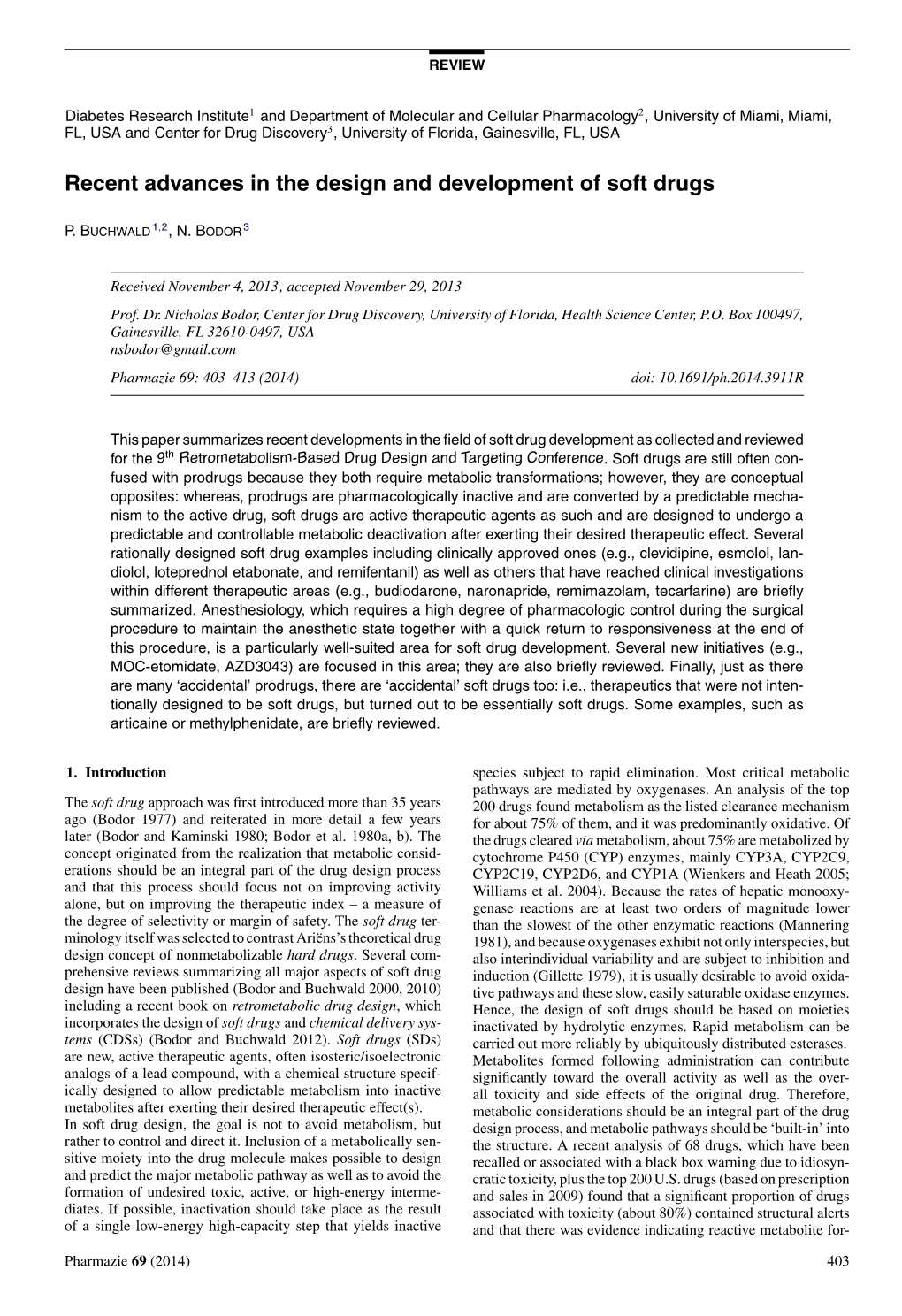 Recent Advances in the Design and Development of Soft Drugs