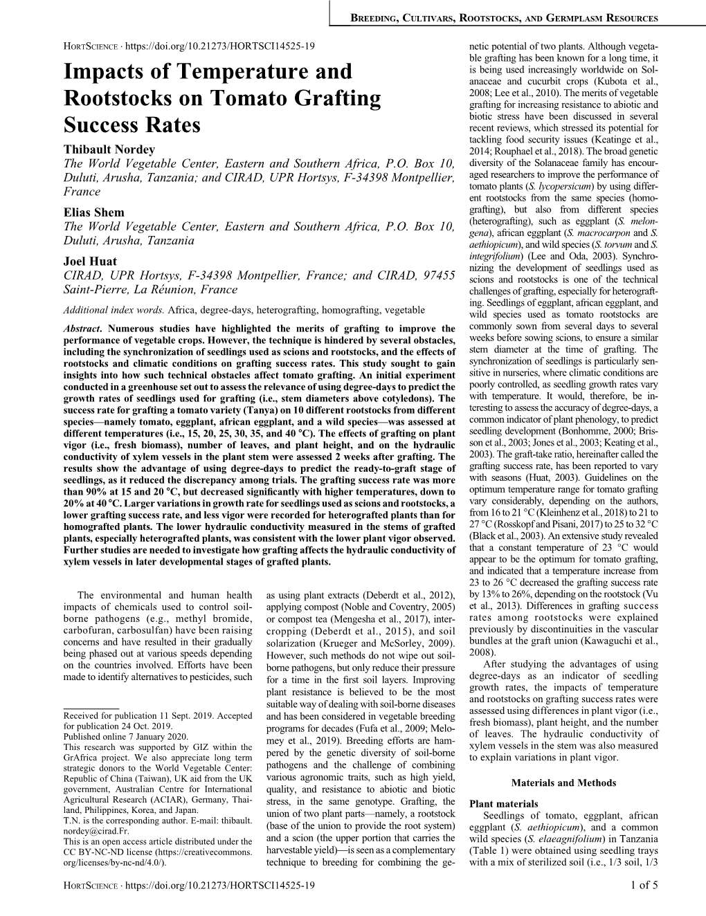 Impacts of Temperature and Rootstocks on Tomato Grafting