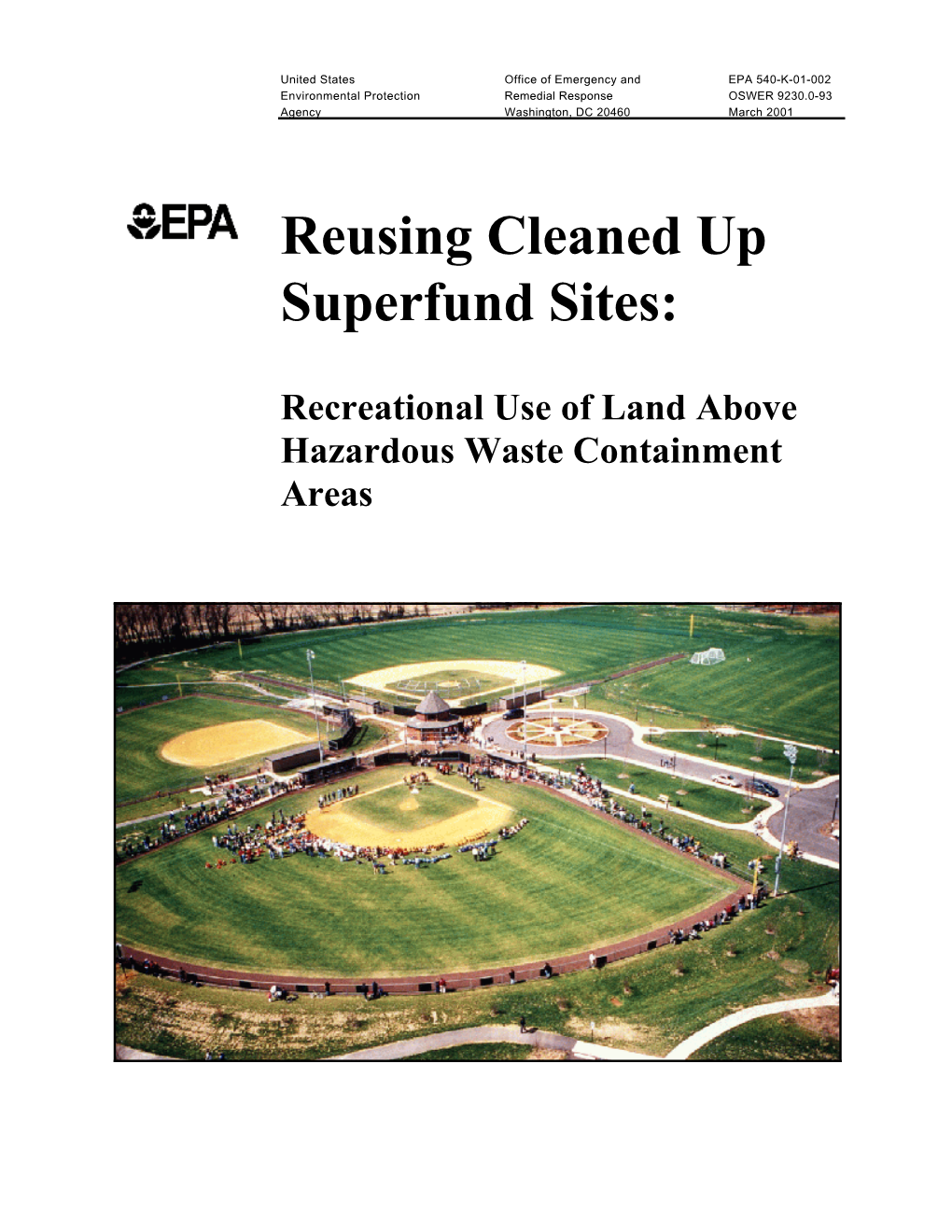 Reusing Cleaned up Superfund Sites