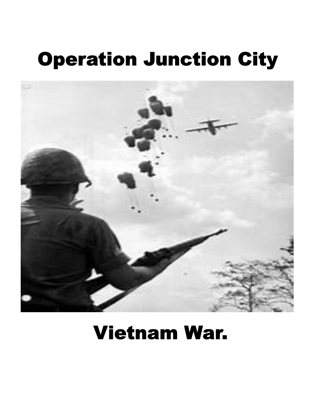 Operation Junction City Vietnam War