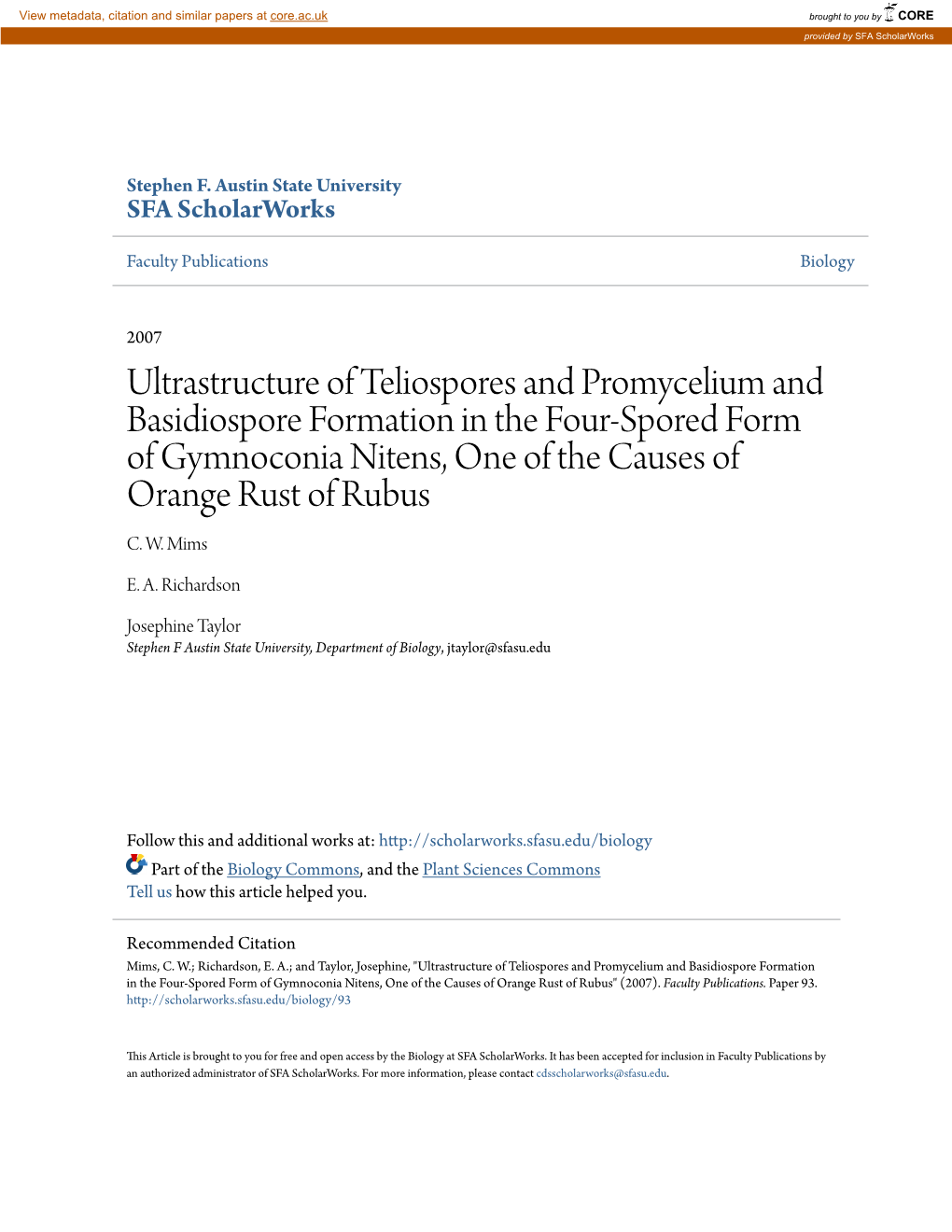 Ultrastructure of Teliospores and Promycelium and Basidiospore Formation in the Four-Spored Form of Gymnoconia Nitens, One of the Causes of Orange Rust of Rubus C