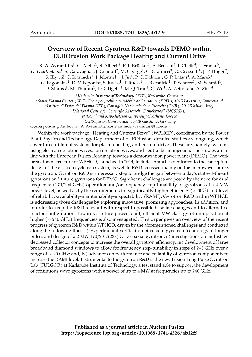 Overview of Recent Gyrotron R&D Towards DEMO Within Eurofusion