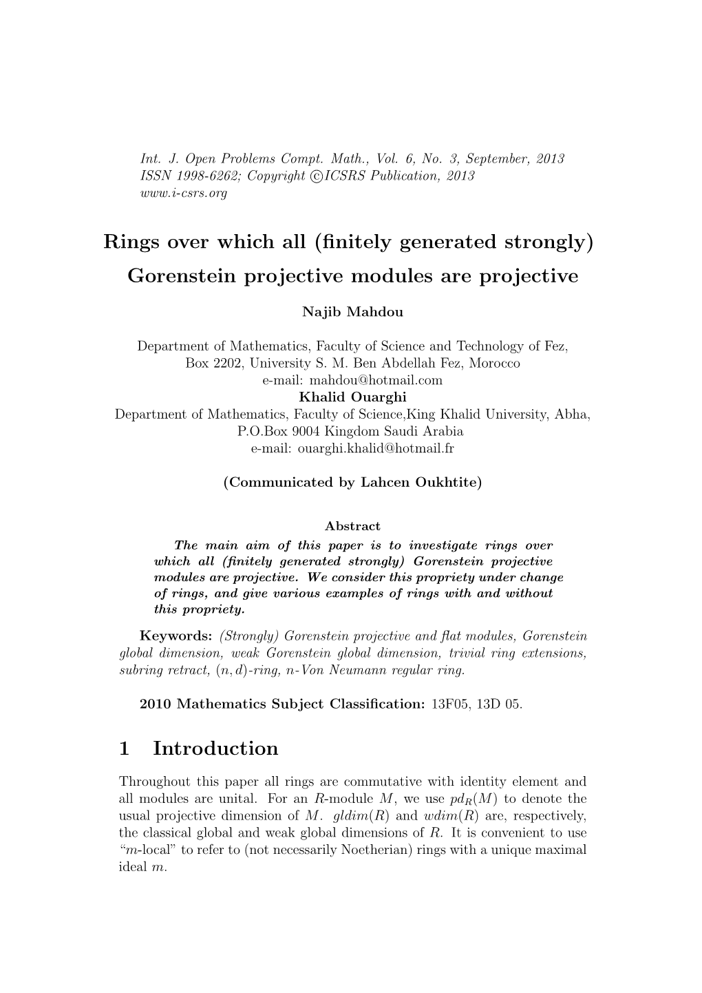 Rings Over Which All (Finitely Generated Strongly) Gorenstein