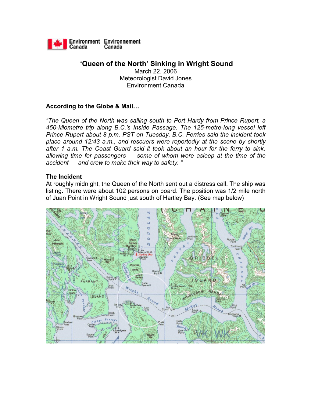 Sinking in Wright Sound March 22, 2006 Meteorologist David Jones Environment Canada