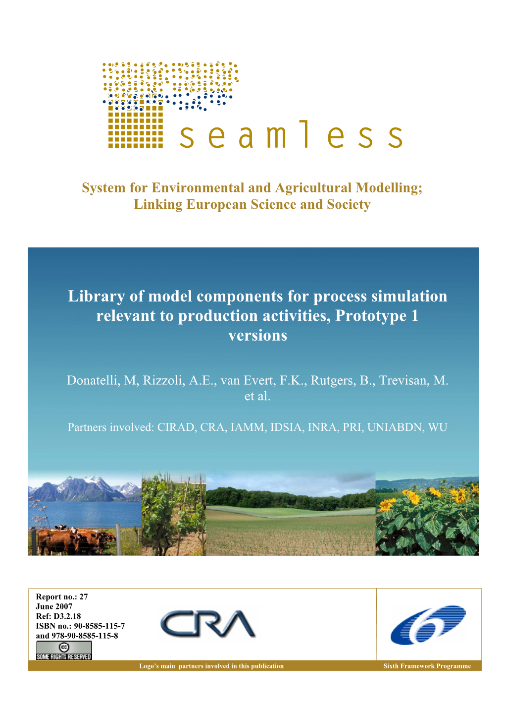 Library of Model Components for Process Simulation Relevant to Production Activities, Prototype 1 Versions