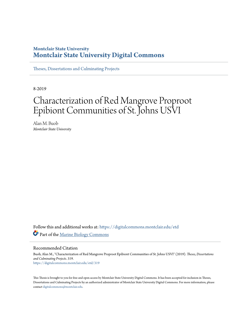 Characterization of Red Mangrove Proproot Epibiont Communities of St. Johns USVI Alan M