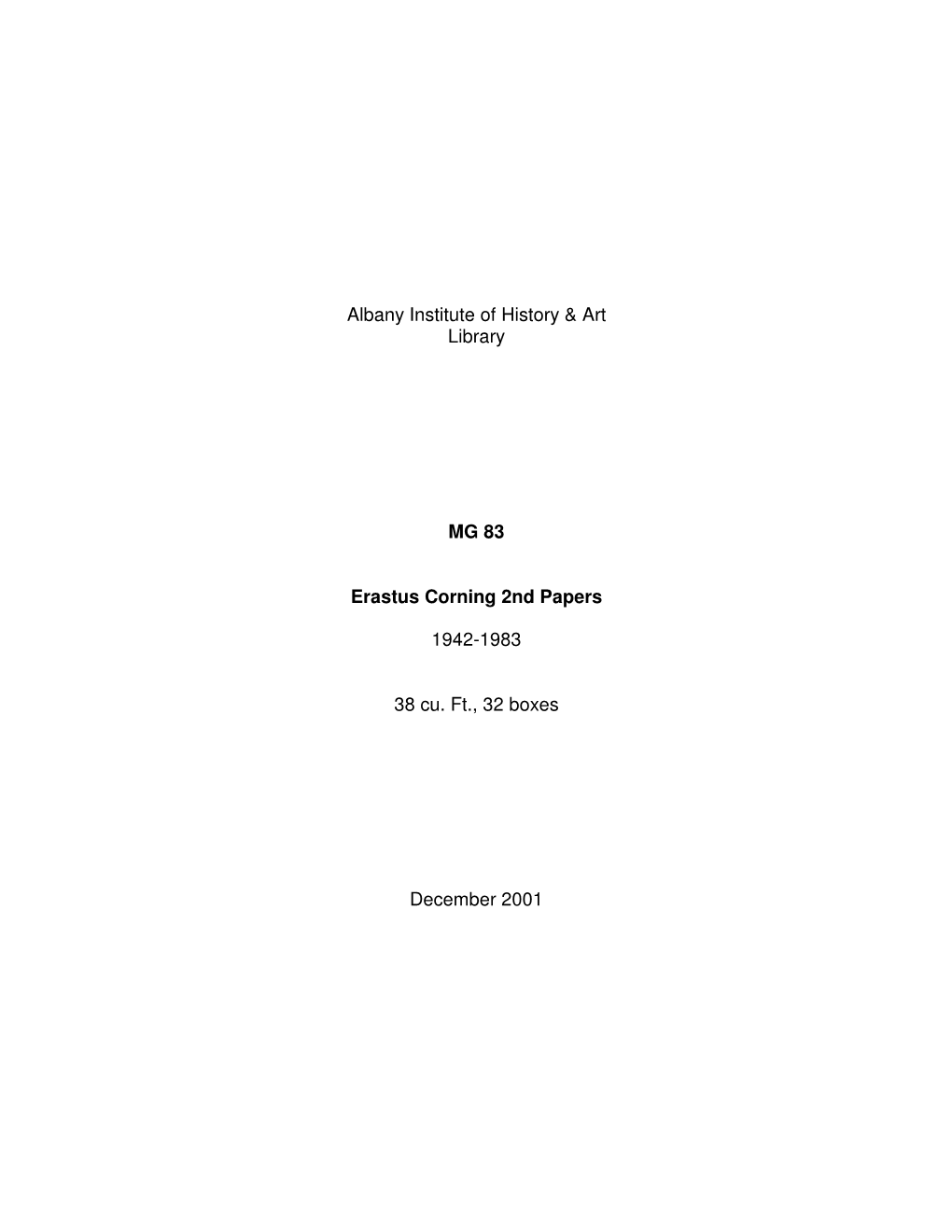 Erastus Corning 2Nd Papers Inventory, 1942-1983, MG 83