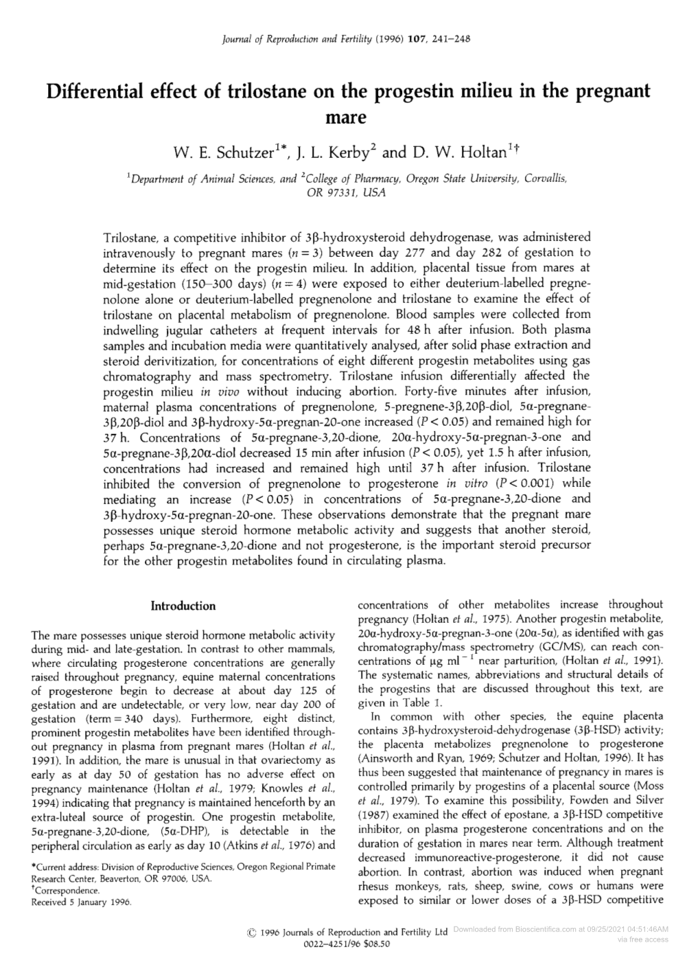 Differential Effect of Trilostane on the Progestin Milieu in the Pregnant Mare W