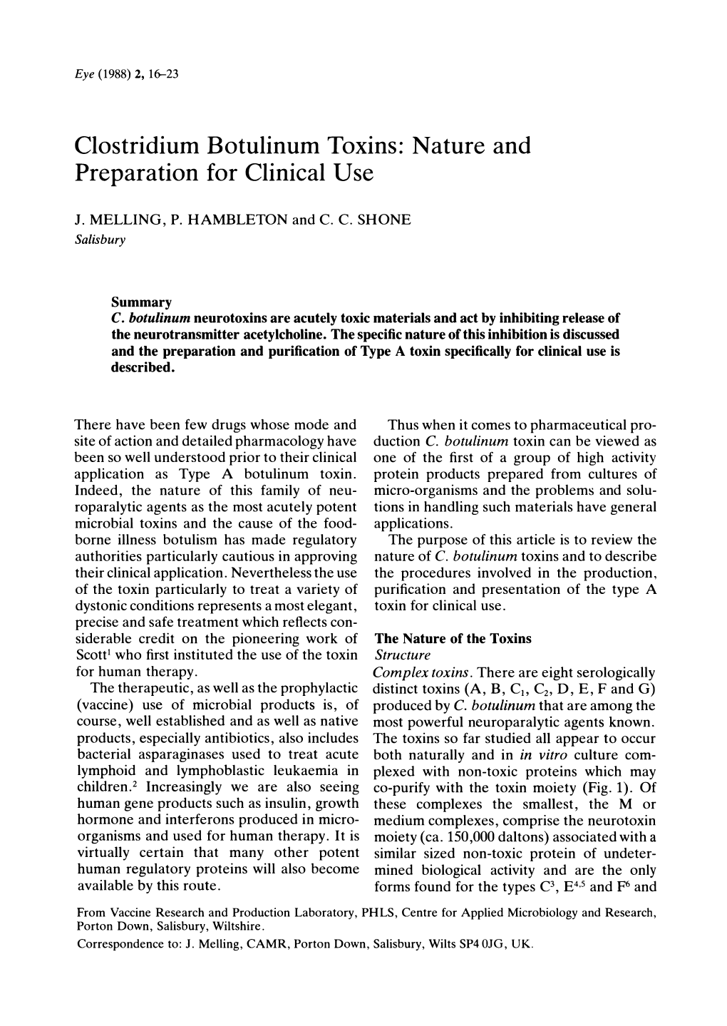 Clostridium Botulinum Toxins: Nature and Preparation for Clinical Use