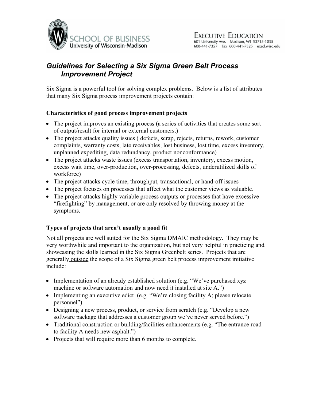 Selecting a Six Sigma Green Belt Process Improvement Project