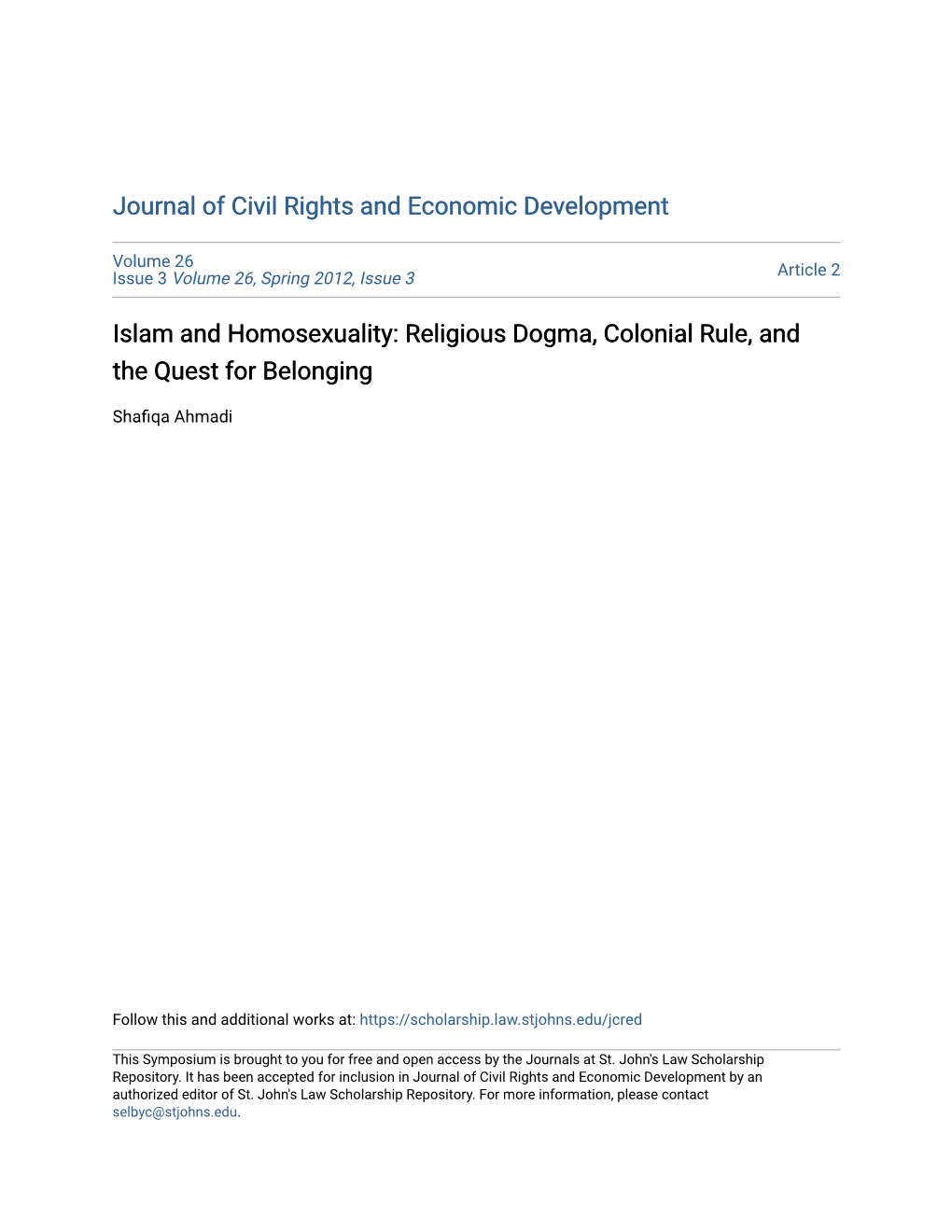 Islam and Homosexuality: Religious Dogma, Colonial Rule, and the Quest for Belonging