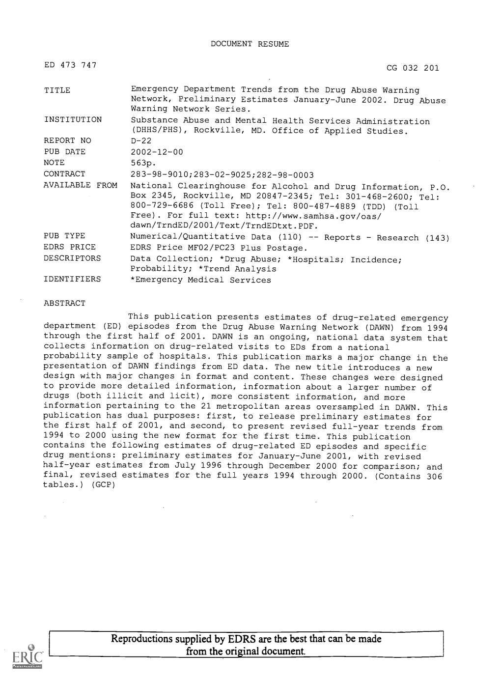 TITLE Emergency Department Trends from the Drug Abuse Warning Network, Preliminary Estimates January-June 2002