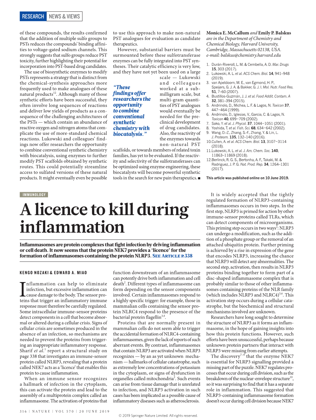 A Licence to Kill During Inflammation