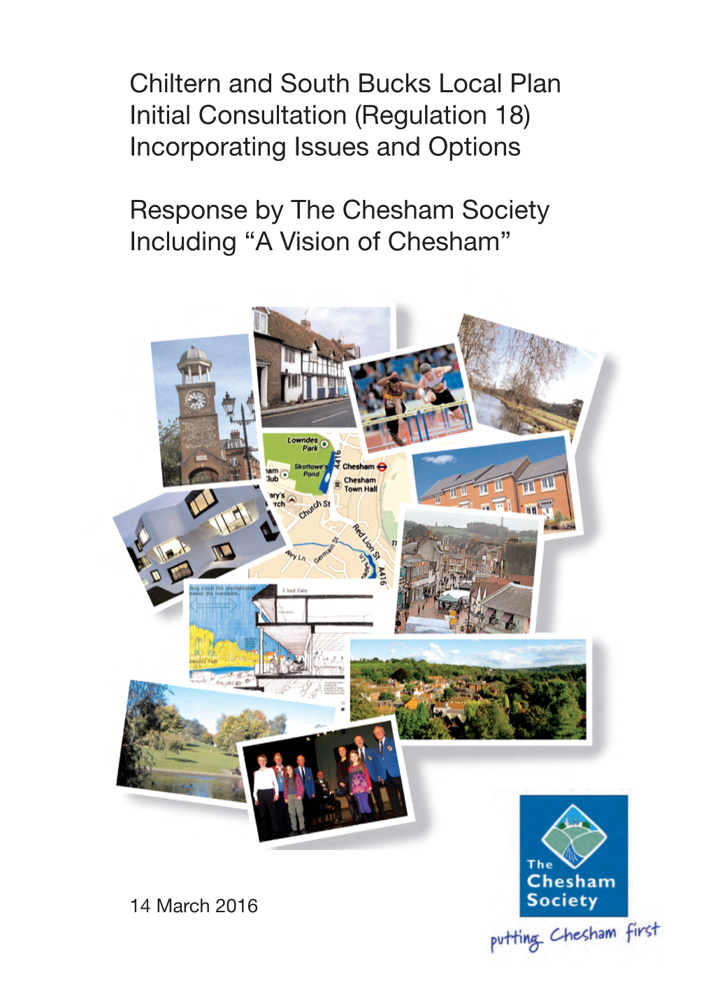 Chiltern and South Bucks Local Plan Initial Consultation (Regulation 18) Incorporating Issues and Options