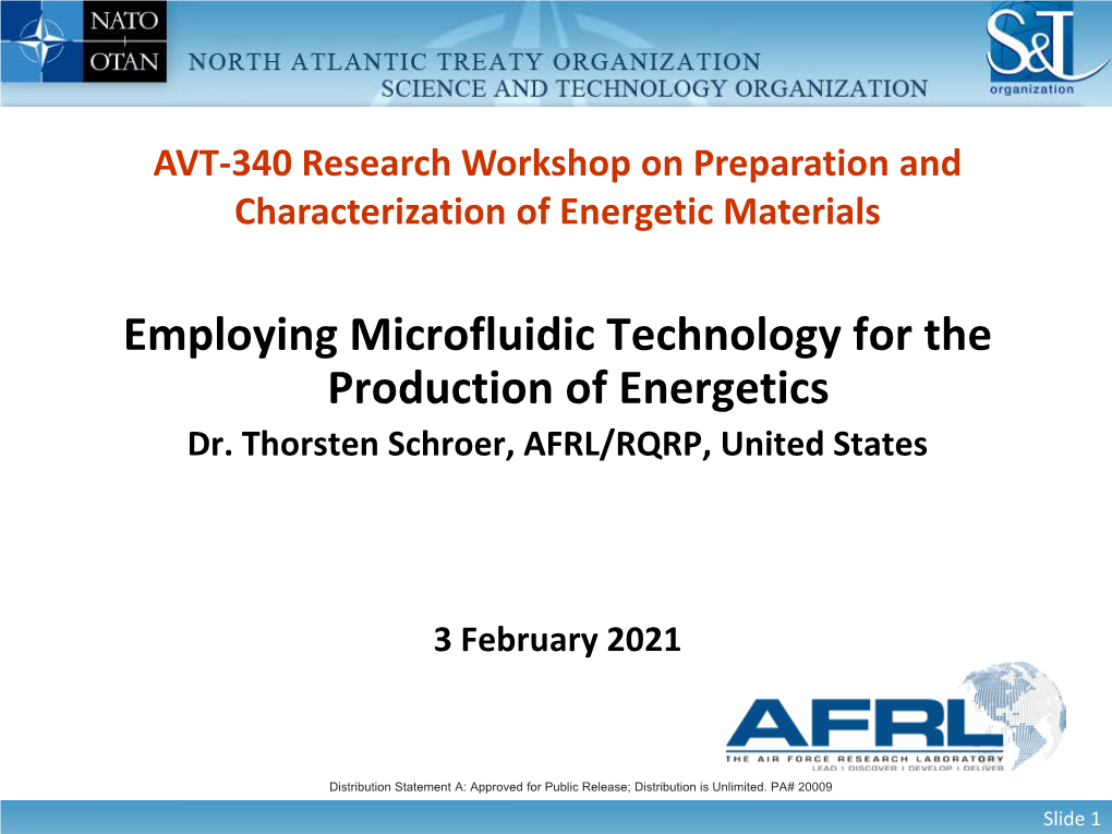 Employing Microfluidic Technology for the Production of Energetics Dr