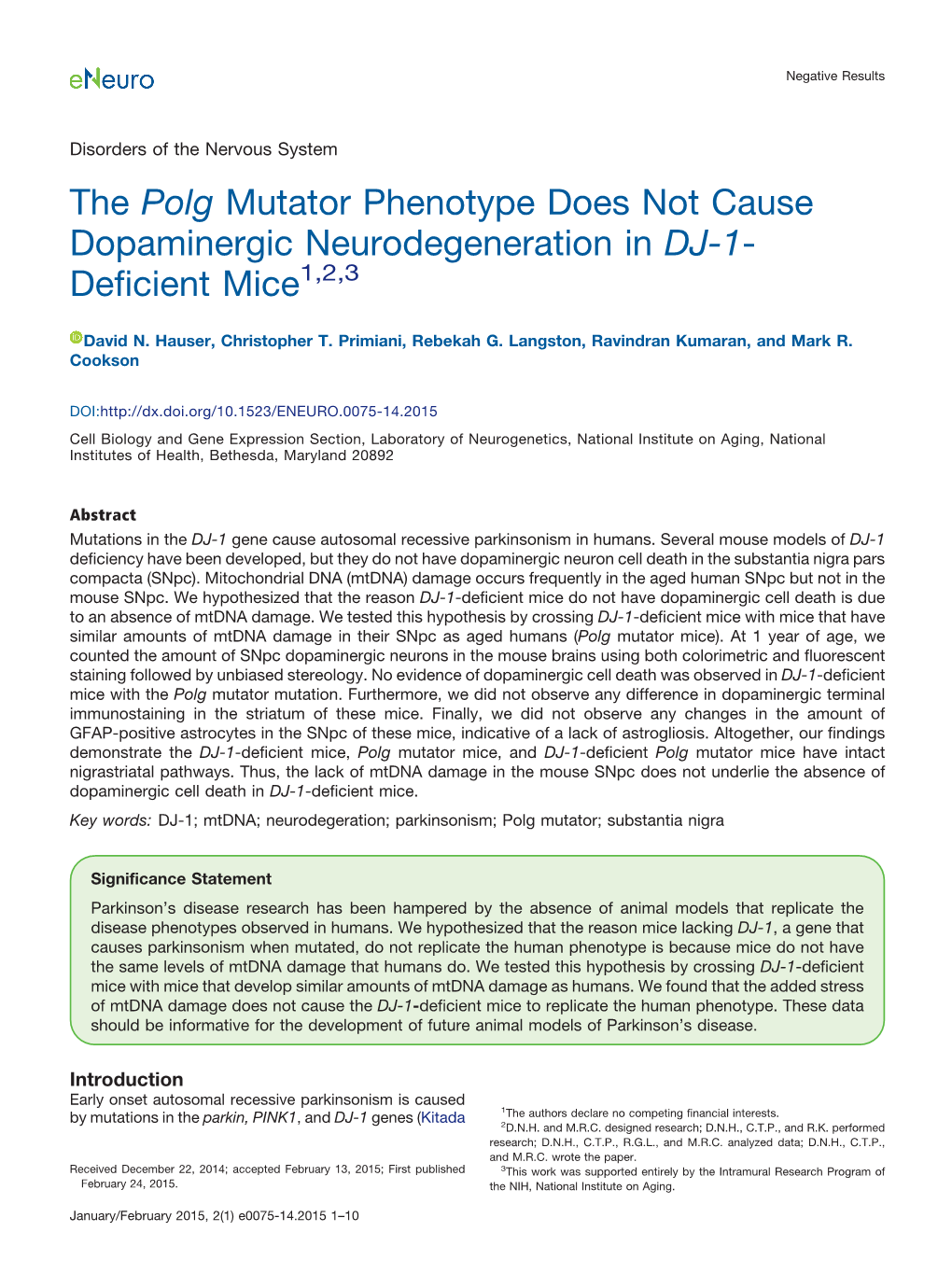 The Polg Mutator Phenotype Does Not Cause Dopaminergic Neurodegeneration in DJ-1- Deficient Mice1,2,3